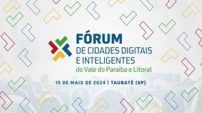 Taubaté: Taubaté sedia Fórum de Cidades Digitais e Inteligentes da região